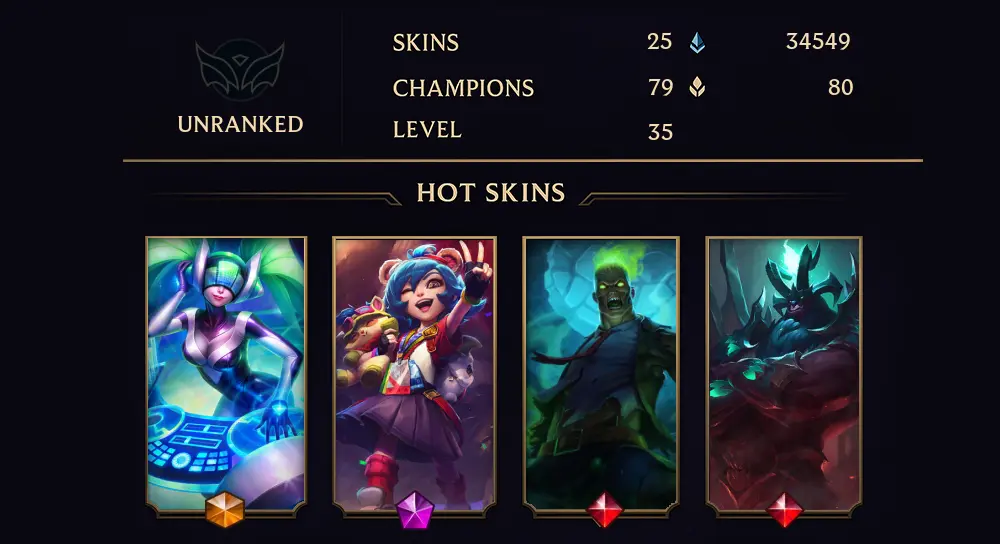 UNRANKED - 35 LVL - 25 SKIN