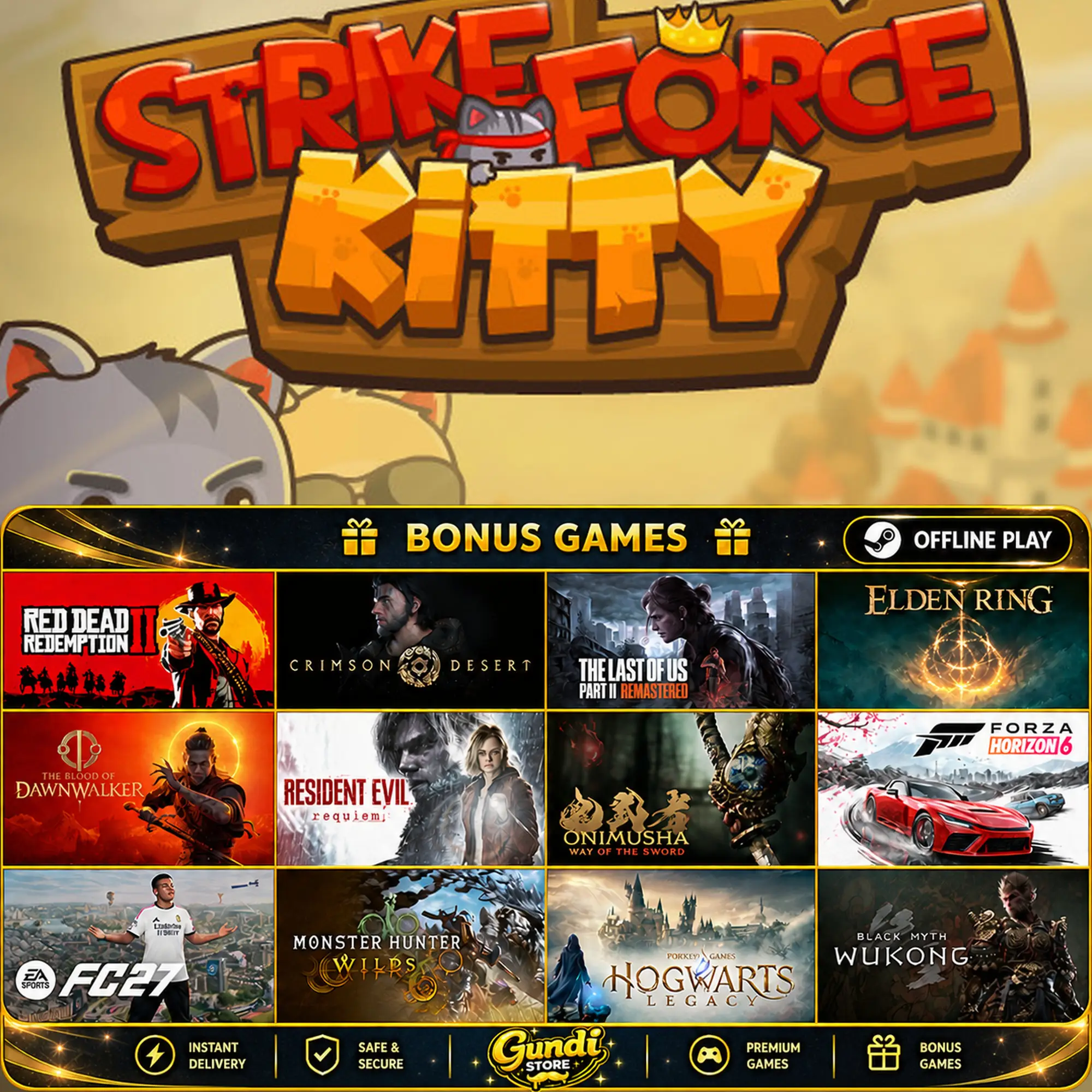 [AUTO CODE] - StrikeForce Kitty + BONUS GAME