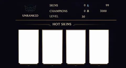 UNRANKED - 30 LVL - 0 SKIN