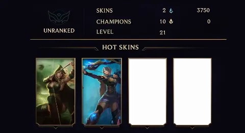 UNRANKED - 21 LVL - 2 SKIN