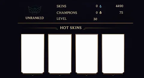 UNRANKED - 30 LVL - 0 SKIN