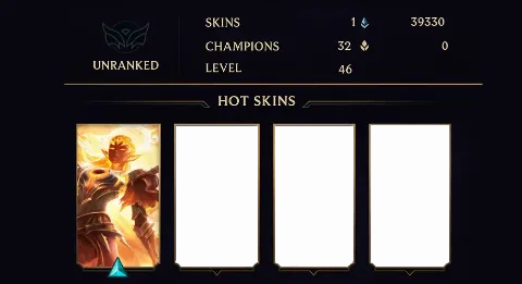 UNRANKED - 46 LVL - 1 SKIN