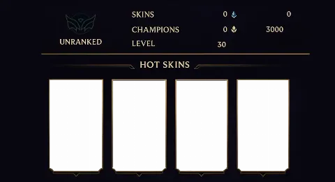 UNRANKED - 30 LVL - 0 SKIN