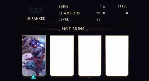 UNRANKED - 37 LVL - 1 SKIN