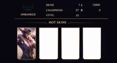 UNRANKED - 35 LVL - 1 SKIN